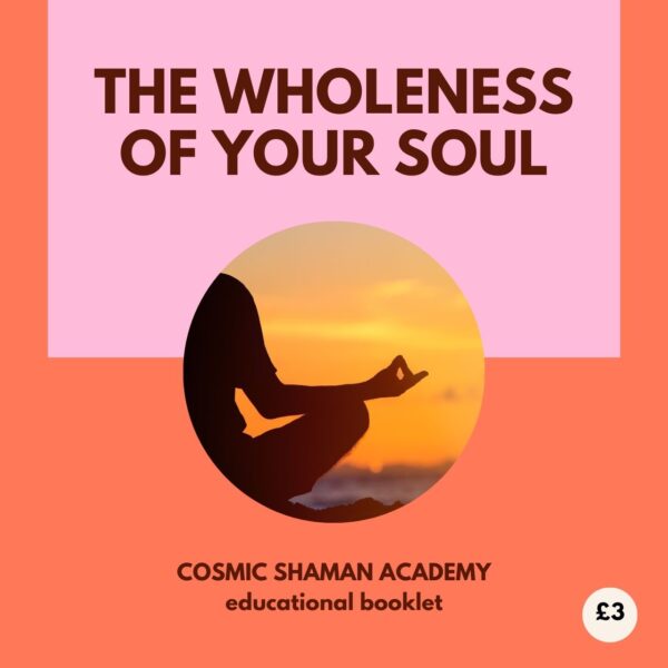 The Wholeness of Your Soul (Booklet)